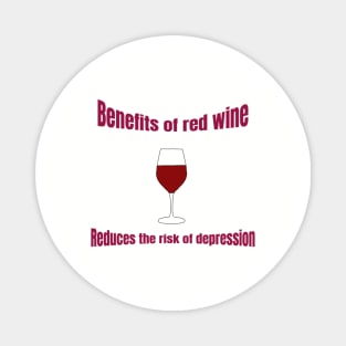 Benefits of red wine Magnet